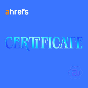 Certificat Ahrefs